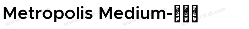 Metropolis Medium字体转换
